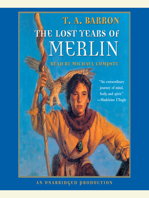Title details for The Lost Years of Merlin by T.A. Barron - Wait list